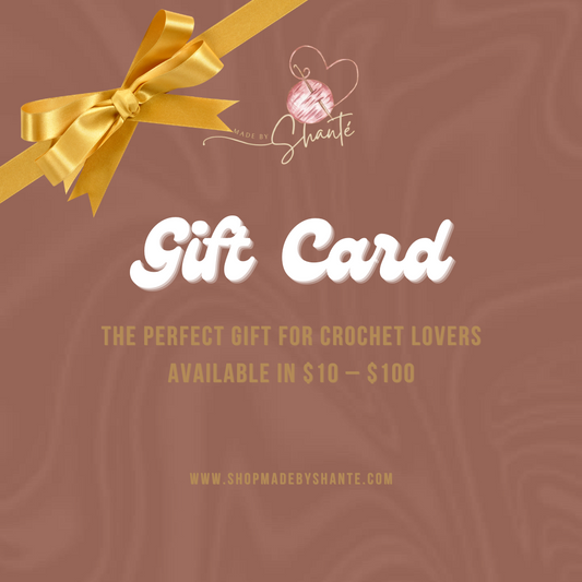 Made by Shante Gift Card